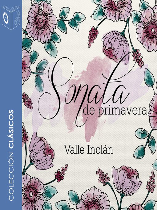 Title details for Sonata de Primavera--Dramatizado by Ramón María del Valle-Inclán - Available